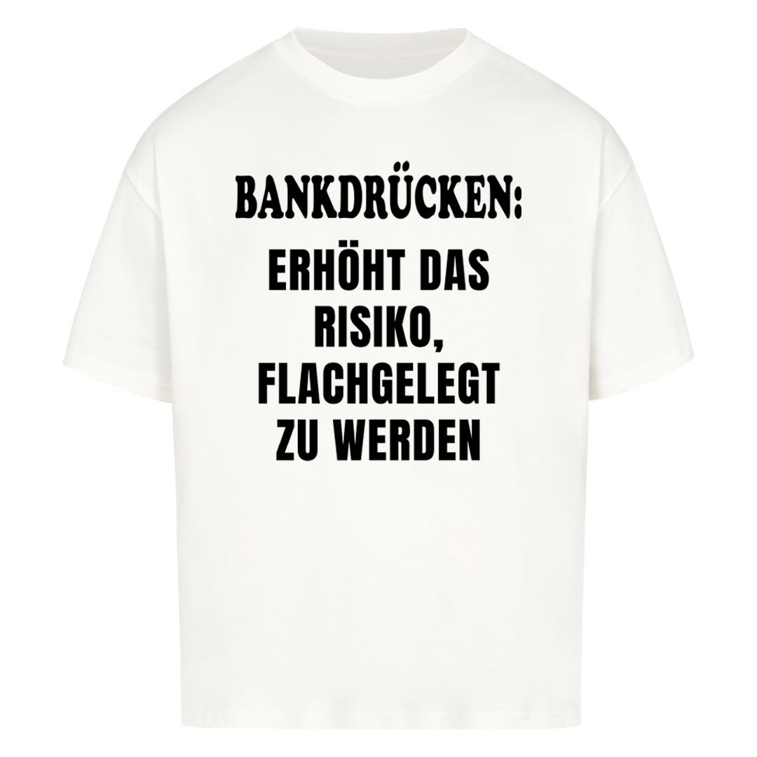 Bankdrücken Oversized Shirt