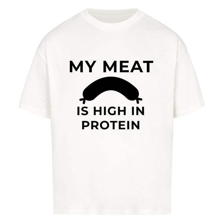 My Meat Oversized Shirt