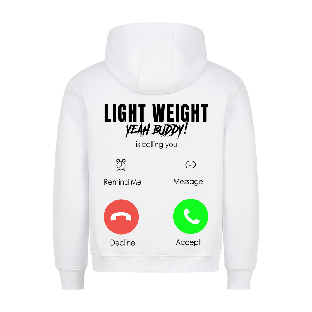 Light weight calling (backprint) Hoodie