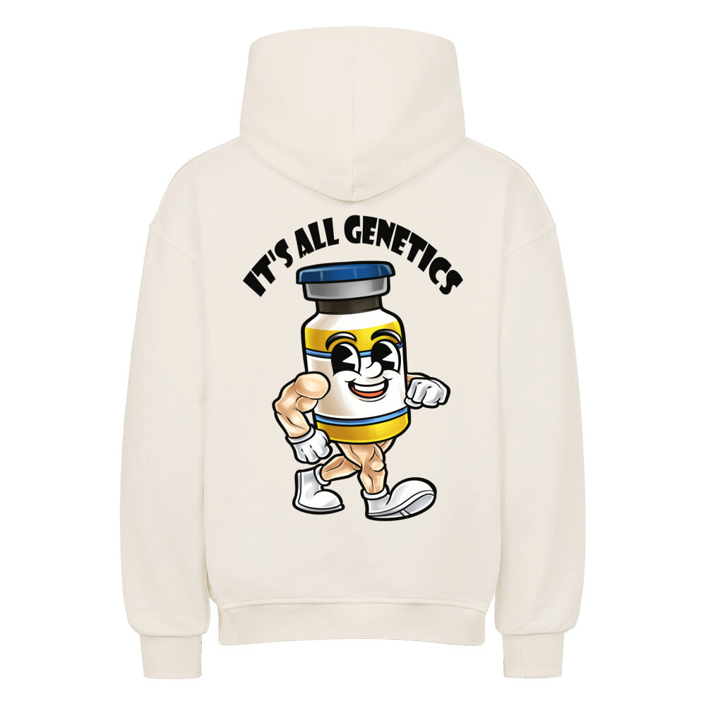 It´s all genetics (Backprint) Oversized Hoodie