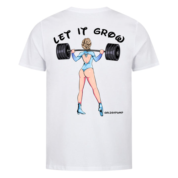 Let it grow (Backprint) Shirt