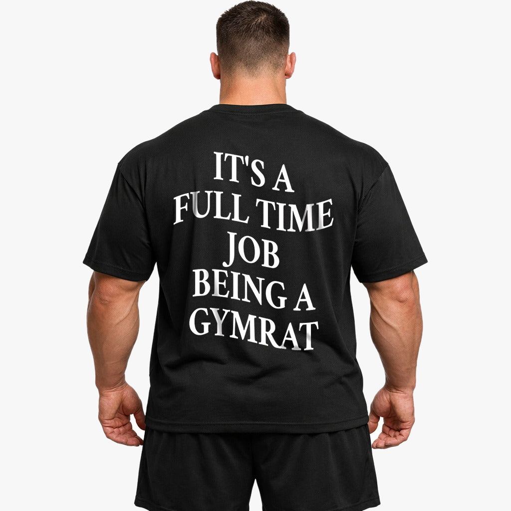 Full time job Oversized (Backprint) Shirt