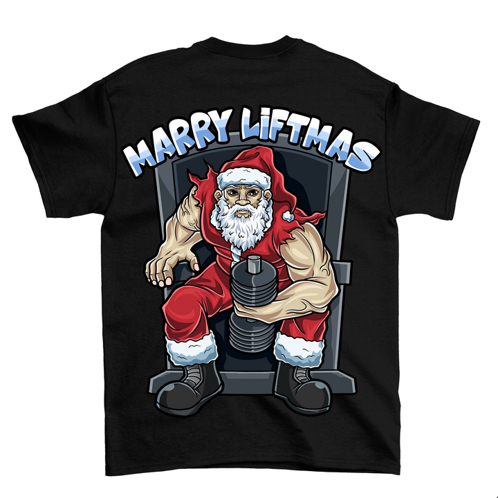 Marry Liftmas (Backprint) Shirt