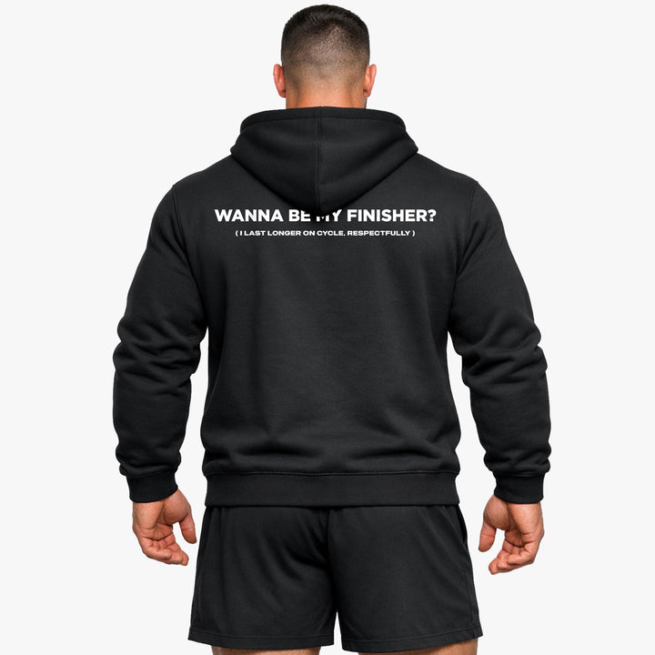 Wanna Be My Finisher (Backprint) Hoodie
