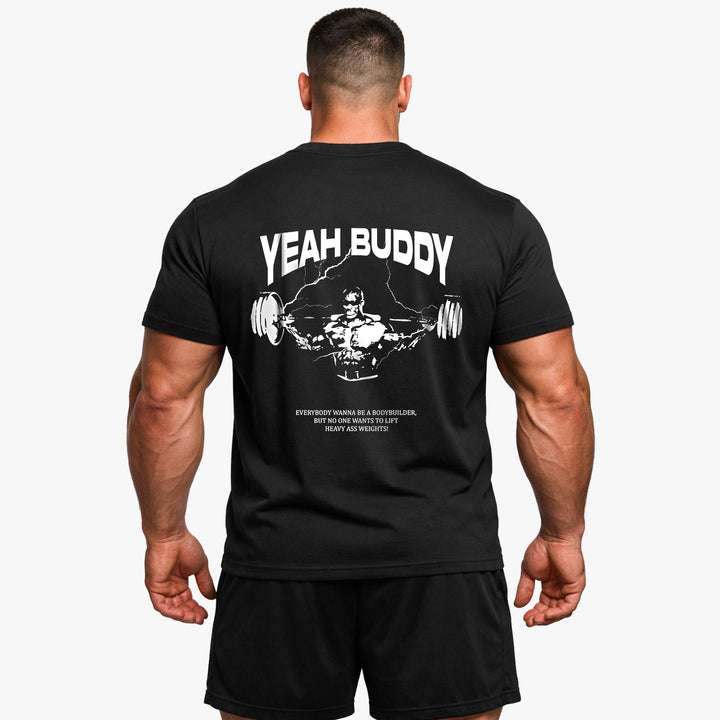 Yeah buddy (Backprint) Shirt