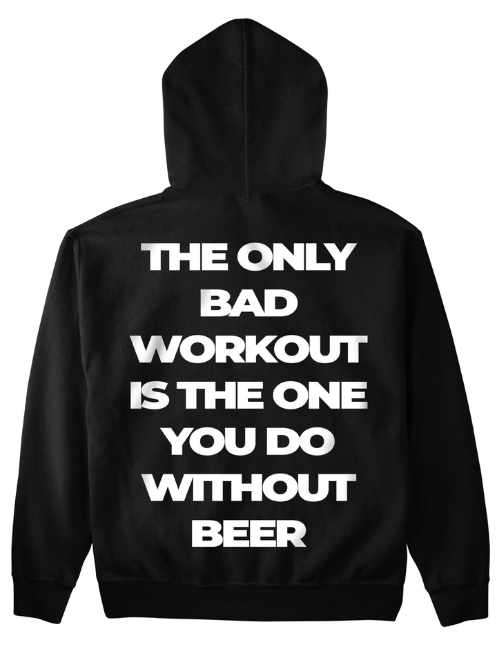 Only bad workout (rugafdruk) hoodie